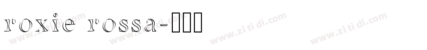 roxie rossa字体转换